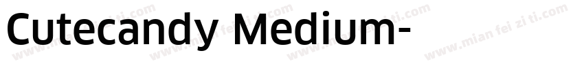 Cutecandy Medium字体转换